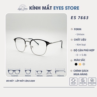 Gọng Kính Cận Nam Nữ EYESSTORE 7663 - Kim Loại