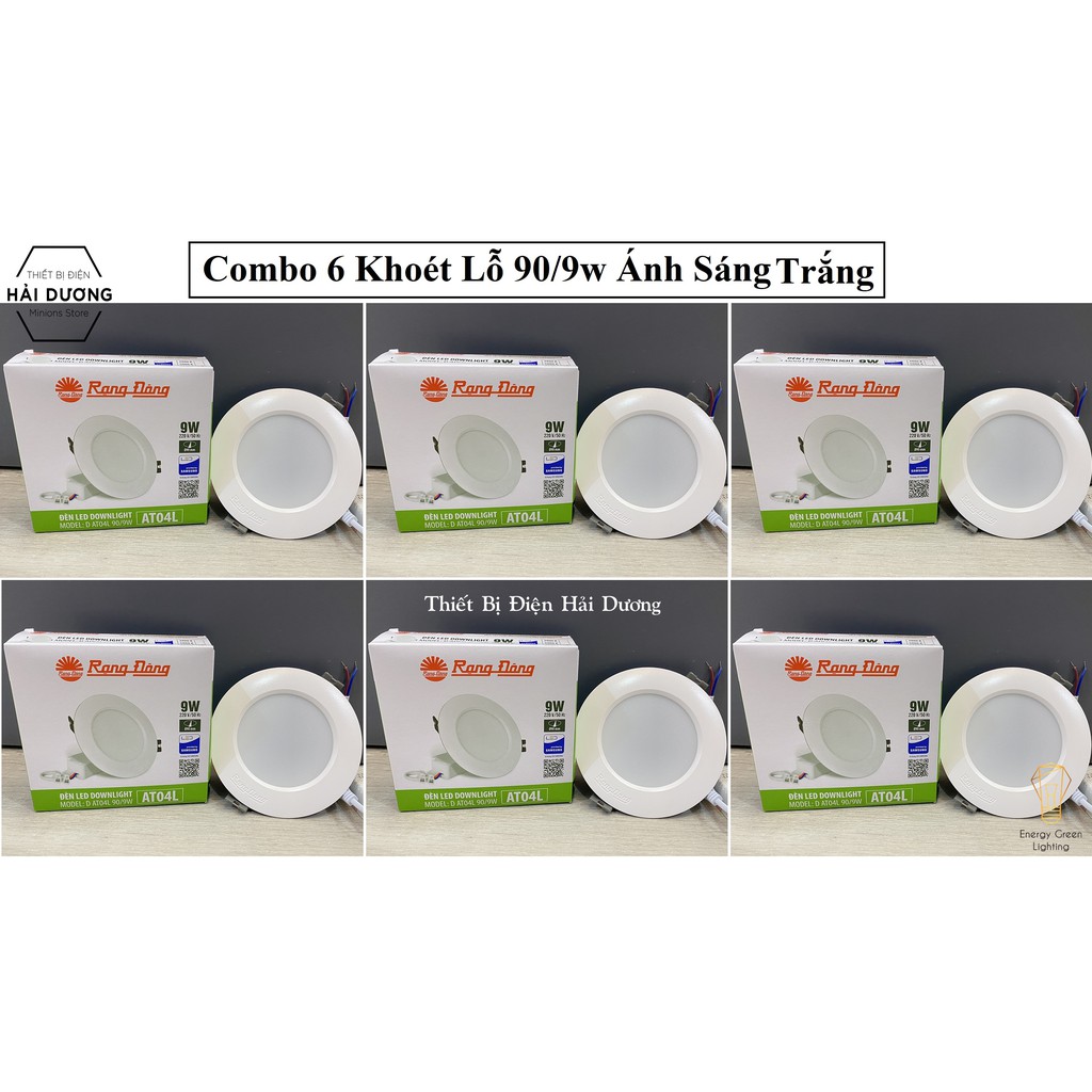 Bộ 6 Đèn led Downlight Âm Trần Rạng Đông D AT04L Khoét lỗ 90-9w - 110-9W - 110/12w Ánh sáng Trắng - Vàng