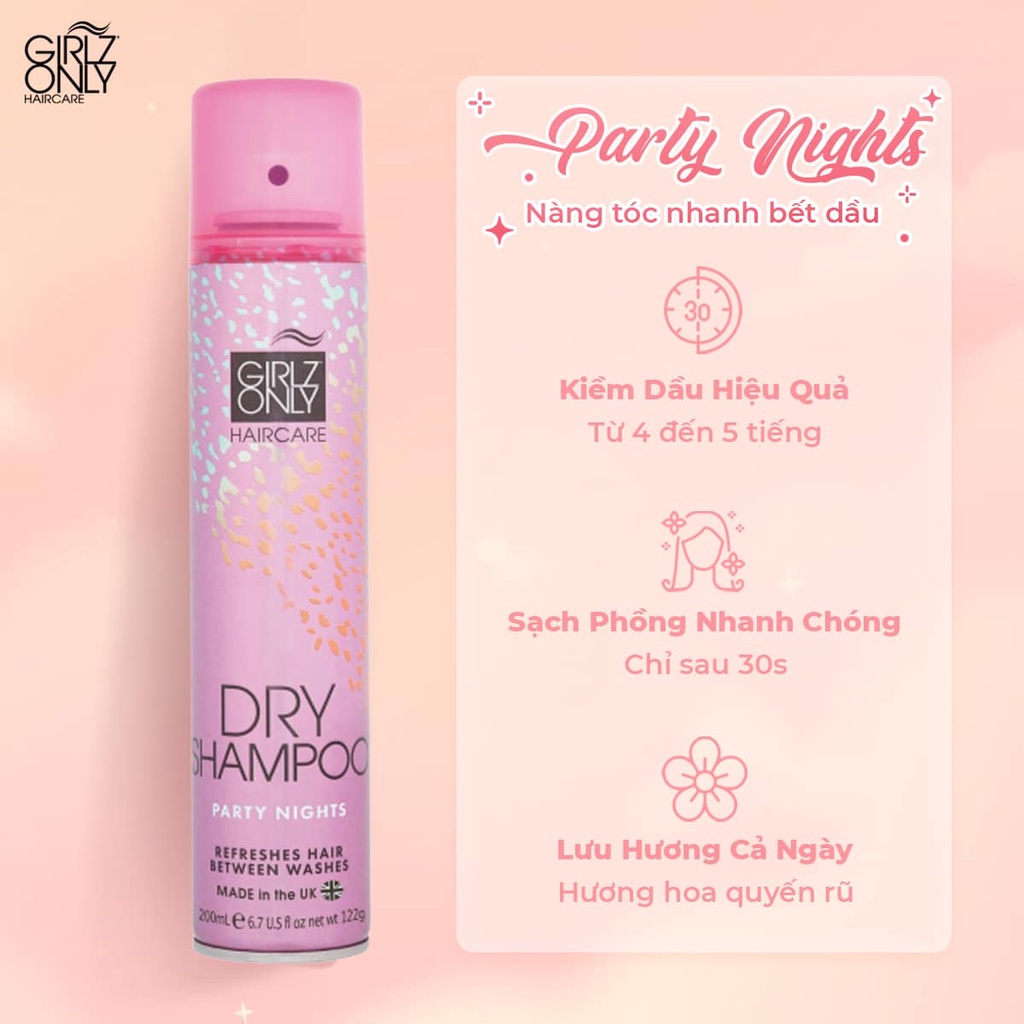 Dầu Gội Khô Girlz Only Party Nights / Dawn 'Til Dusk / Dazzling Volume / No Residue Nude/ Brunettes 100ml 200ml