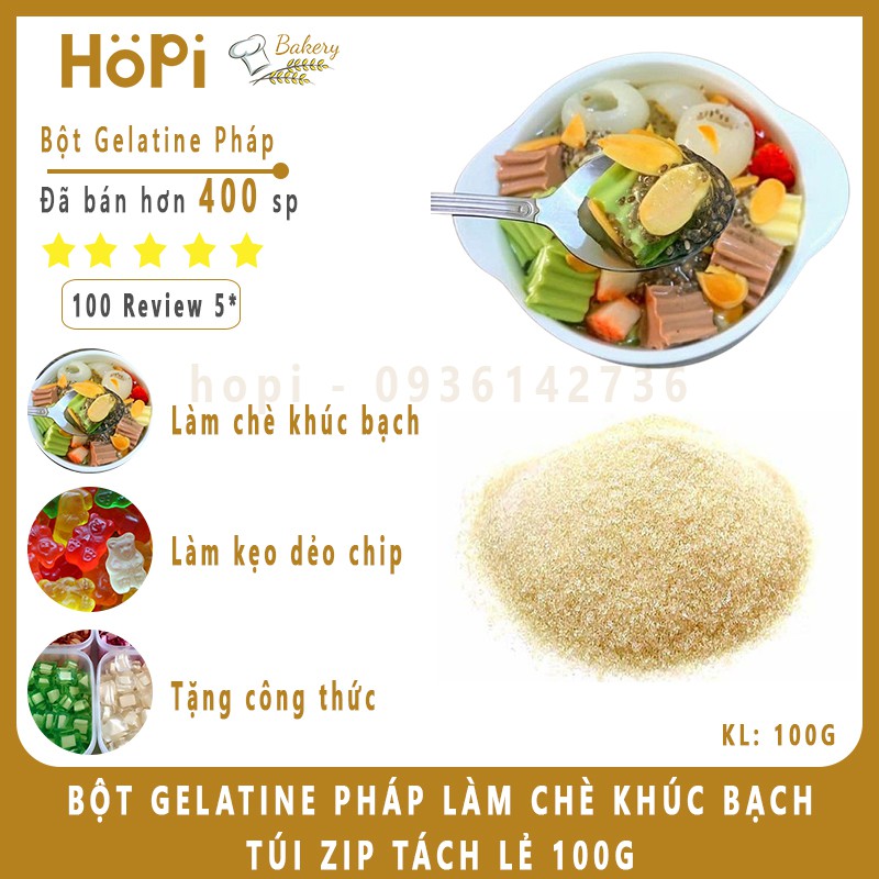 Bột Gelatine Pháp Gói Dùng Thử 100g, Làm Chè Khúc Bạch, Tàu Hũ, Kẹo Chip Chip -Tặng công thức khi mua sản phẩm