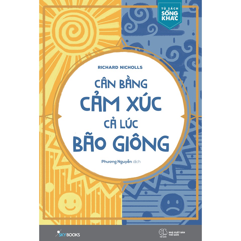 Sách - Cân Bằng Cảm Xúc, Cả Lúc Bão Giông