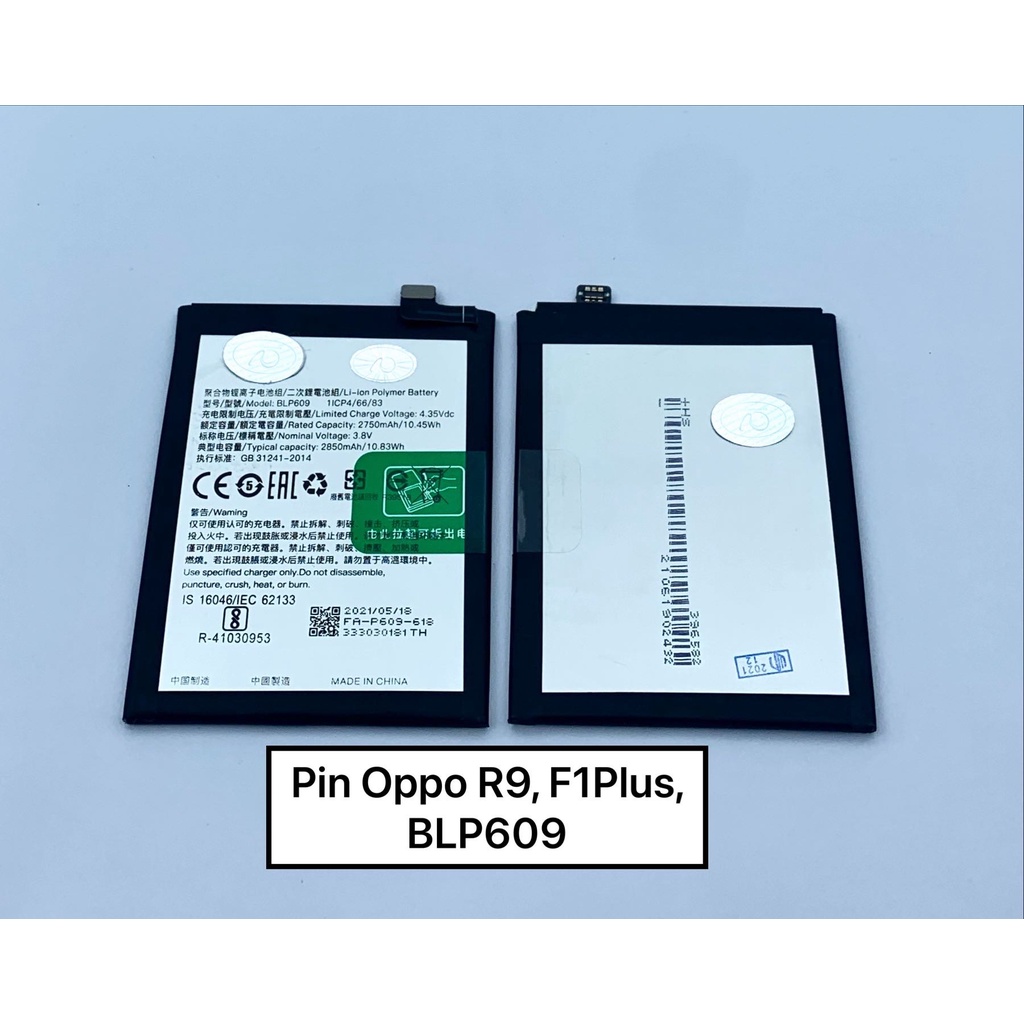 Pin Oppo R9, F1Plus, BLP609