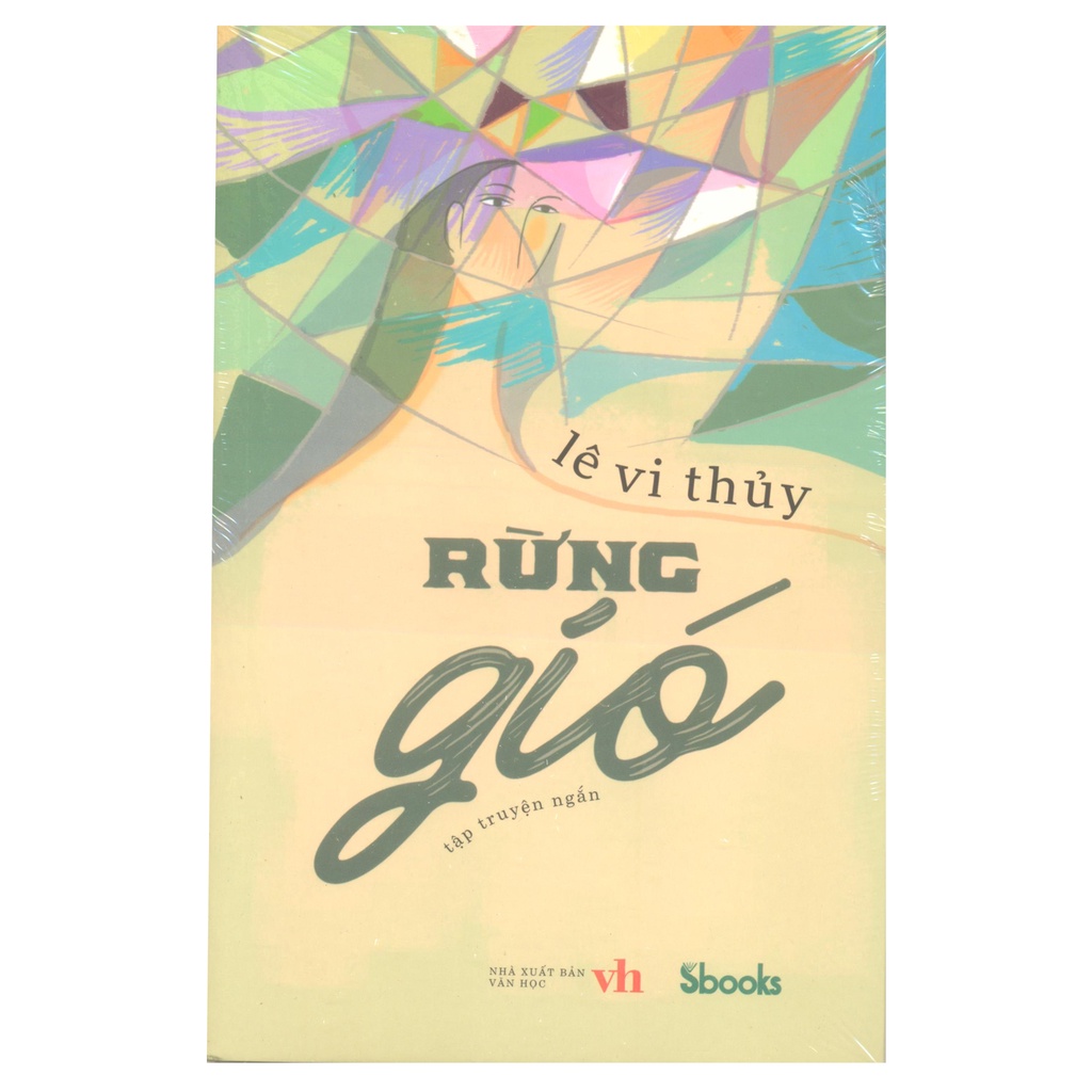 Sách -Lê Vi Thuỷ - Rừng Gió - 9786043234015