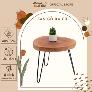 Bàn gỗ xà cừ nguyên tấm, Bàn Cafe vỉa hè, đường phố kích thước đa dạng, đồng giá sock