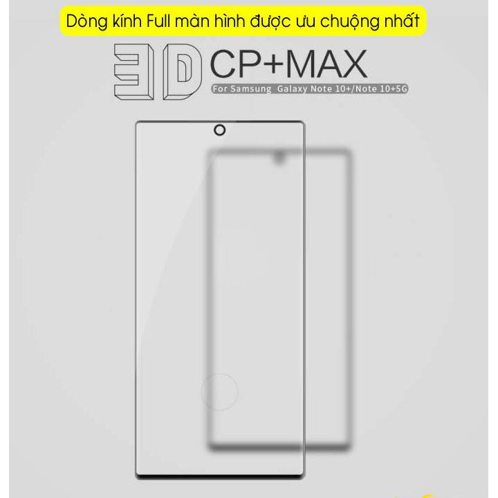 Miếng dán kính cường lực Samsung Note 10 / Note 10 Pro / Note 10 Plus Full màn hình 3D Nillkin CP+ Max