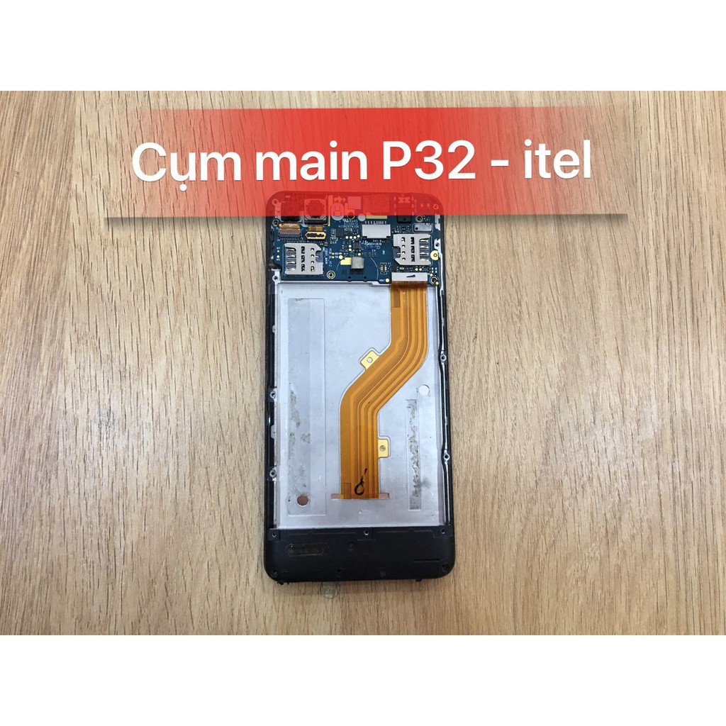 Cụm main P32 - itel