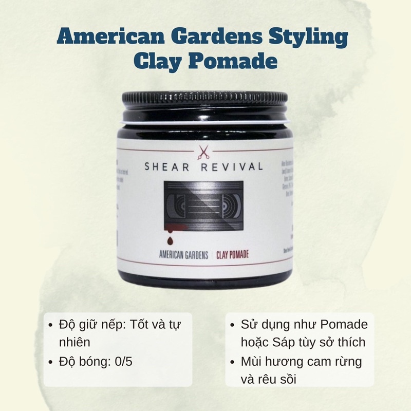 Sáp vuốt tóc Shear Revival American Gardens Clay Pomade - 96g