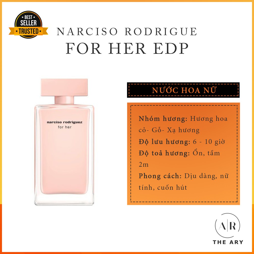 The Ary - Nước Hoa Nữ Dịu Dàng, Tinh Tế Narciso Rodriguez For Her EDP