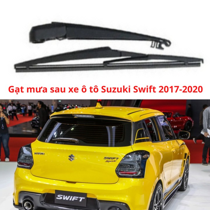 Bộ Cần Và Chổi Gạt Mưa Sau Cho Dòng Xe Swift/Swift Sport 2017-2020
