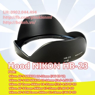 Loa che nắng HB23 / Hood HB-23 cho lens NIKON AF-S 16-35, AF-S DX 10-24, AF-S 18-35, AF-S 17-35, AF-S DX 12-24