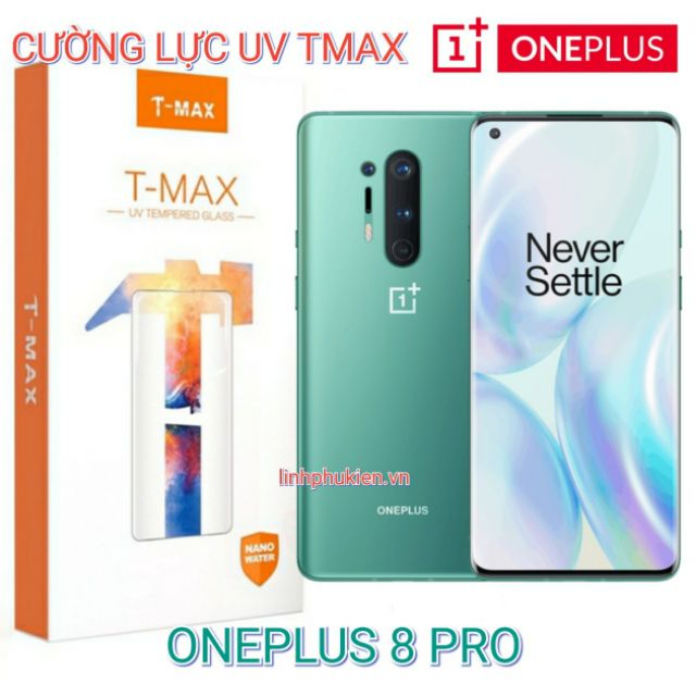 Kính cường lực OnePlus 7 Pro / OnePlus 8 Pro / OnePlus 9 Pro / OnePlus 10 Pro UV T MAX LIQUID - Hàng chính hãng