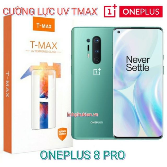 Kính cường lực OnePlus 8 Pro Full màn UV T MAX LIQUID