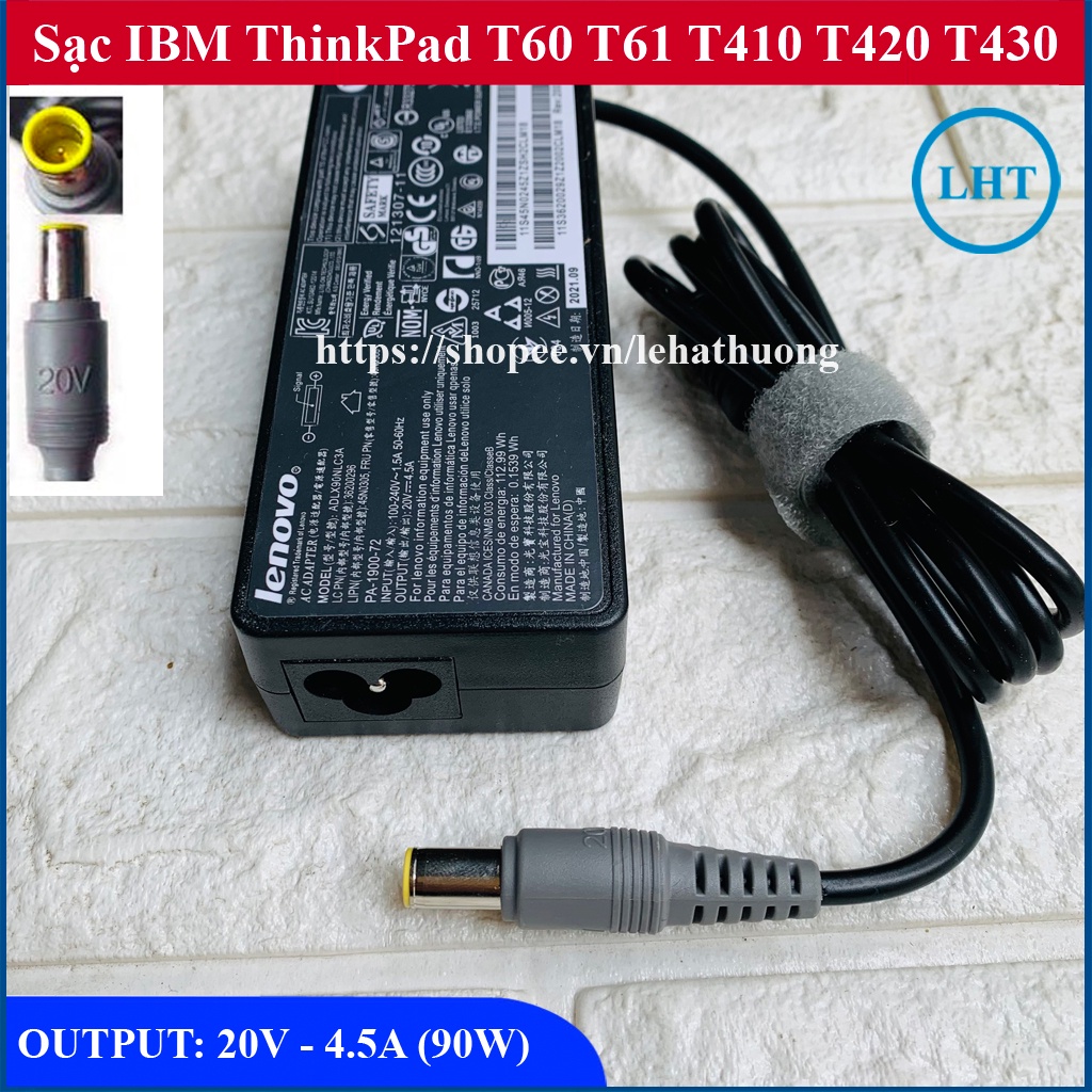 Sạc Laptop IBM ThinkPad T60 T61 T410 T420 T430 OUTPUT 20V- 4.5A chân kim - Nhập Khẩu