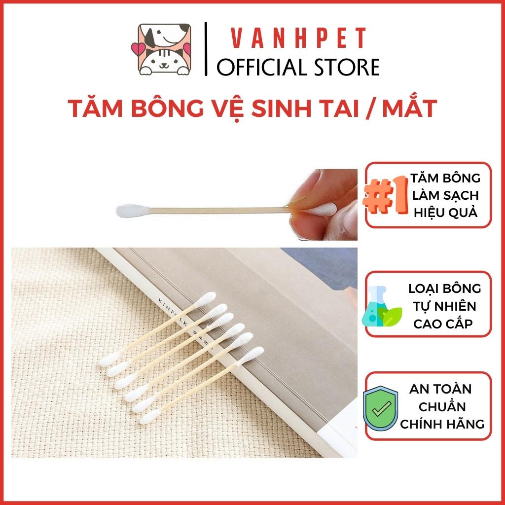 Tăm bông vệ sinh tai mắt làm sạch cho thú cưng chó mèo 30 que - vanhpet