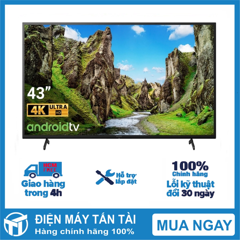 Android Tivi Sony 4K 43 inch KD-43X75 Mới 2021 ,Hệ điều hành Android 10, Remote thông minh, GIAO HÀNG MIỄN PHÍ HCM | BigBuy360 - bigbuy360.vn