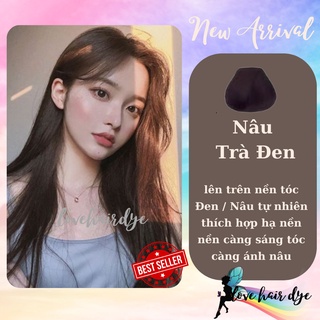 Thuốc Nhuộm Tóc Nâu Trà Đen - Nâu Đen Màu Nhuộm Học Sinh - Đen Ánh Nâu Chuẩn Salon Lovehairdye