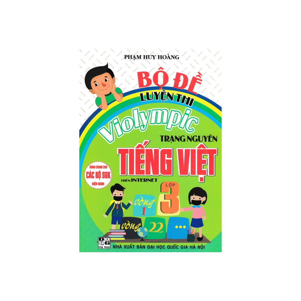 Sách - Bộ Đề Luyện Thi Violympic Trạng Nguyên Tiếng Việt Lớp 3 Trên Internet (Dùng Chung Cho Các SGK Mới Hiện Hành)