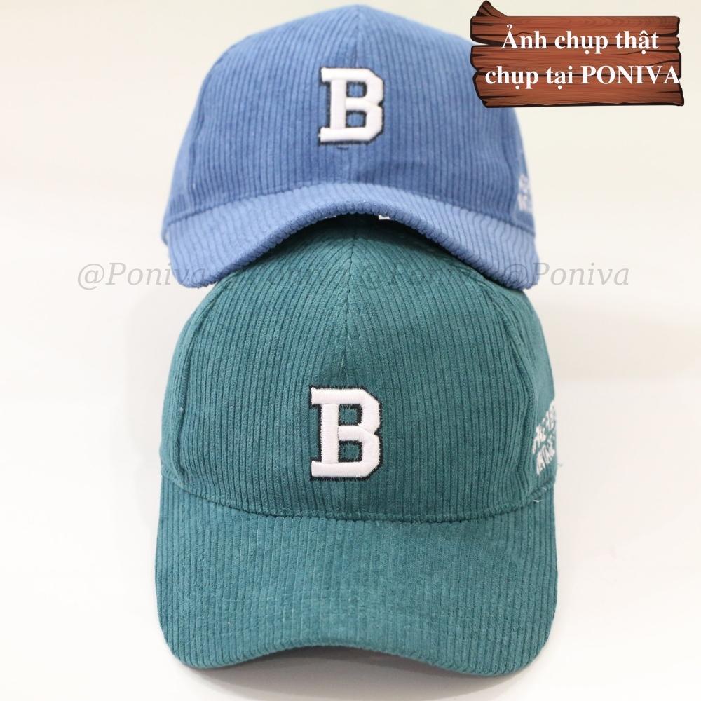 Mũ lưỡi trai ❤️ Nón kết thêu chữ B chất nhung tăm form unisex phong cách Ulzzang Thời trang PONIVA siêu hot