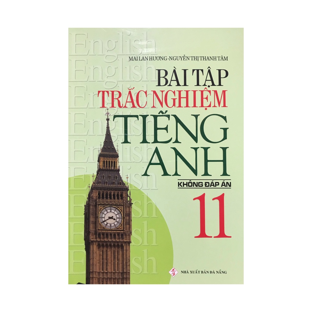 Sách - Bài tập trắc nghiệm tiếng anh 11 không đáp án