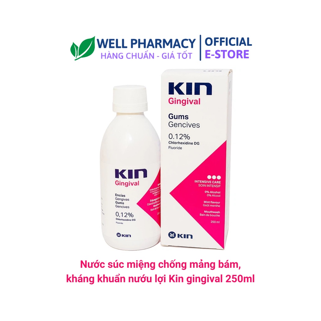 KIN GINGIVAL- NƯỚC SÚC HỌNG HIỆU QUẢ 250ml