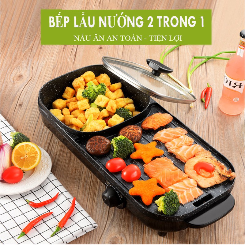 BẾP LẨU NƯỚNG ĐA NĂNG - BẾP NƯỚNG LẨU - Tiết kiệm điện năng, tiết kiệm thời gian - Vừa ăn lẩu vừa ăn nướng LNT