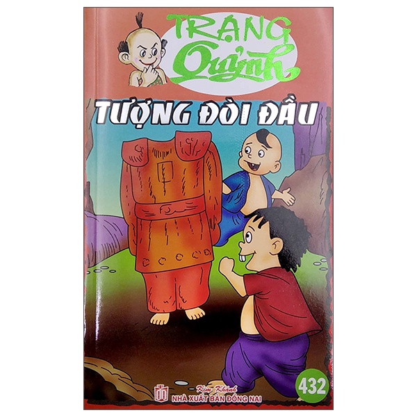 Sách Trạng Quỷnh - Tập 432: Tượng Đòi Đầu