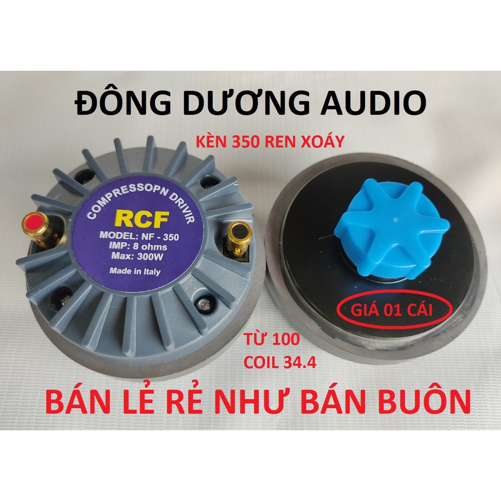 GIÁ SẬP SÀN - HÀNG BÁN LẤY TƯƠNG TÁC - 1 CỦ TREBLE 350 RCF NẮP NHỰA REN XOÁY - LOA TREBLE SÂN KHẤU
