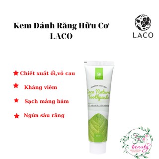 Kem đánh răng laco hương ổi,hỗ trợ trắng răng,giảm mảng bám,hôi miệng,ê buốt
