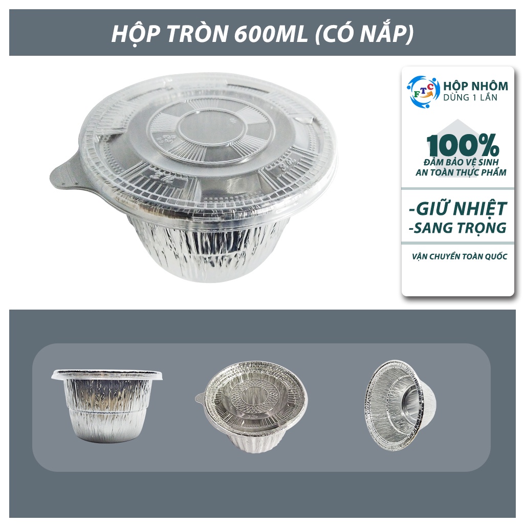 Khay nhôm Ftc bát nhôm 600ml có nắp dùng 1 lần hàng đẹp MS140