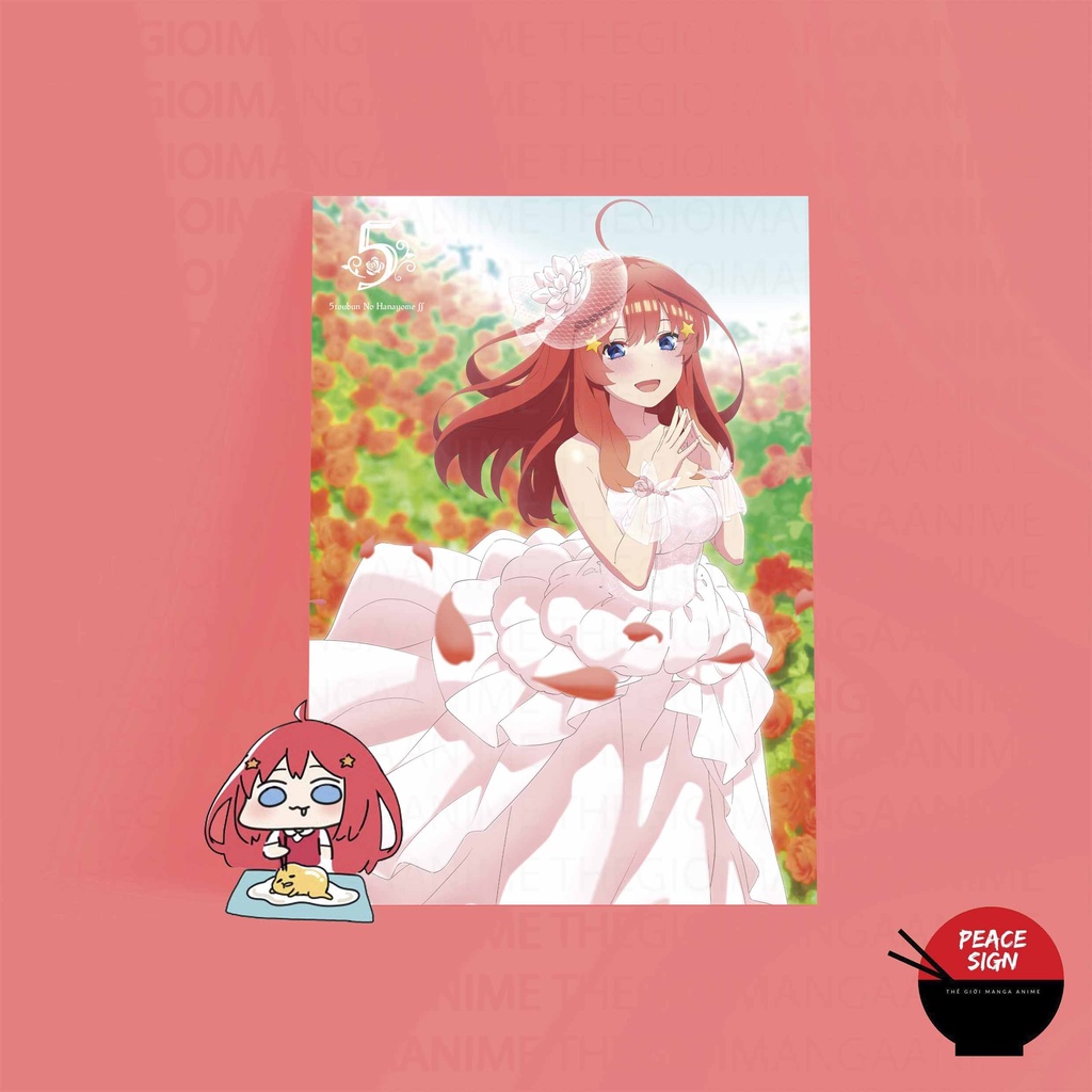 (NHIỀU MẪU) Tấm postER giấy 260gsm NAKANO ITSUKI - Gotoubun no Hanayome NHÀ CÓ NĂM NÀNG DÂU