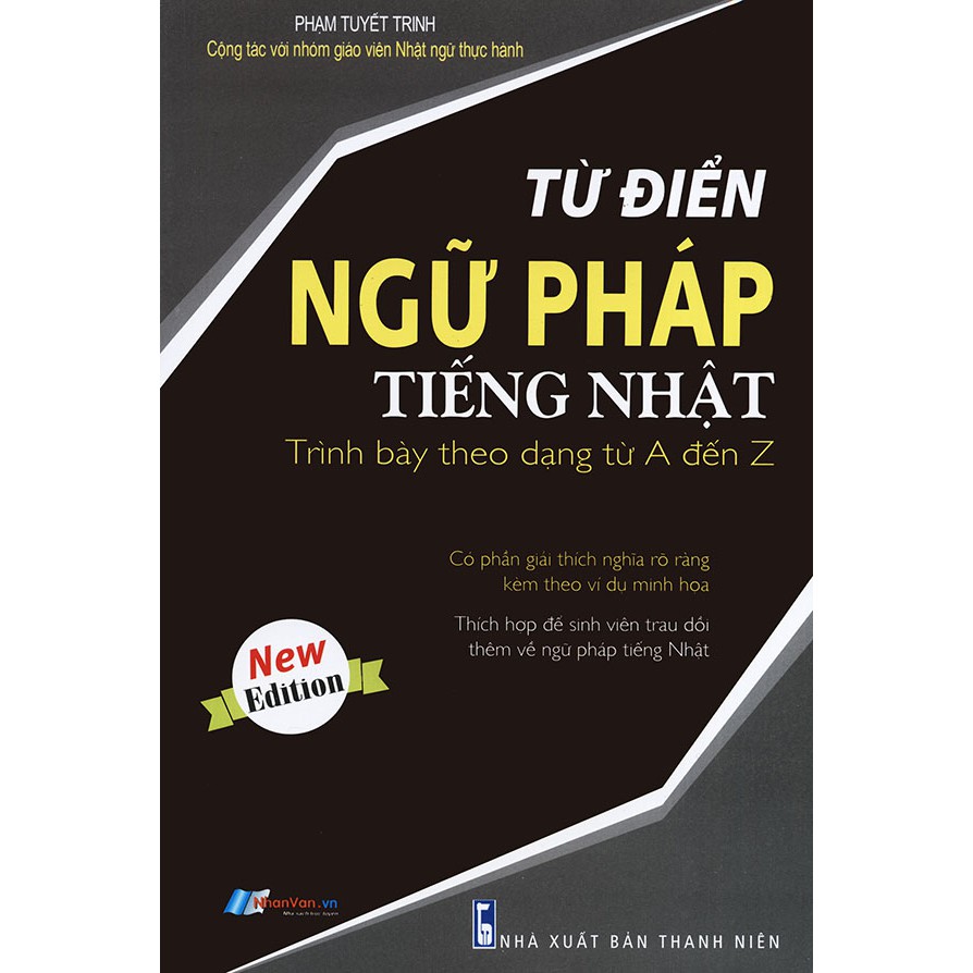 Sách - Từ điển ngữ pháp tiếng Nhật - Phạm Tuyết Trinh