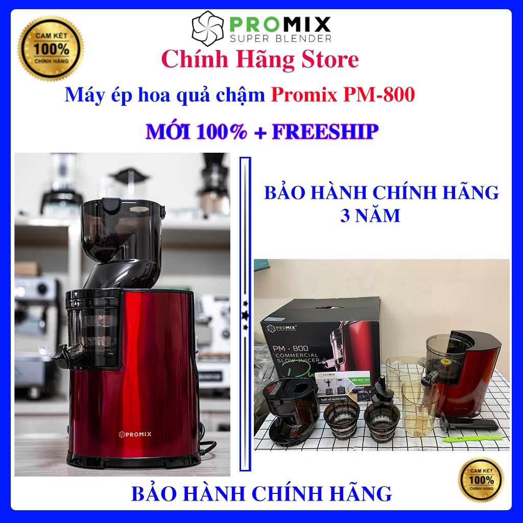 MÁY ÉP CHẬM PROMIX PM-800 - BẢO HÀNH CHÍNH HÃNG 3 NĂM