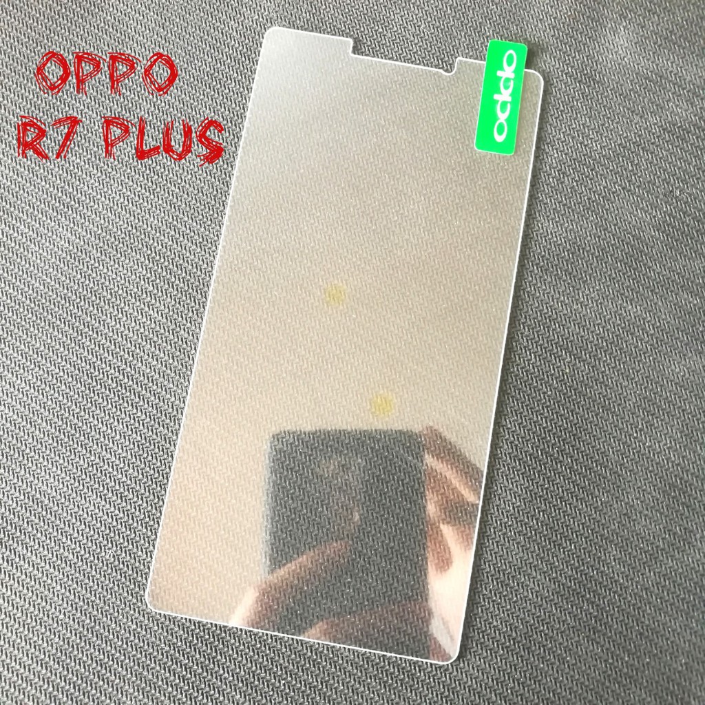 Xả Hàng Miếng Dán Cường Lực Oppo R7 Plus Trong Suốt Giá Rẻ