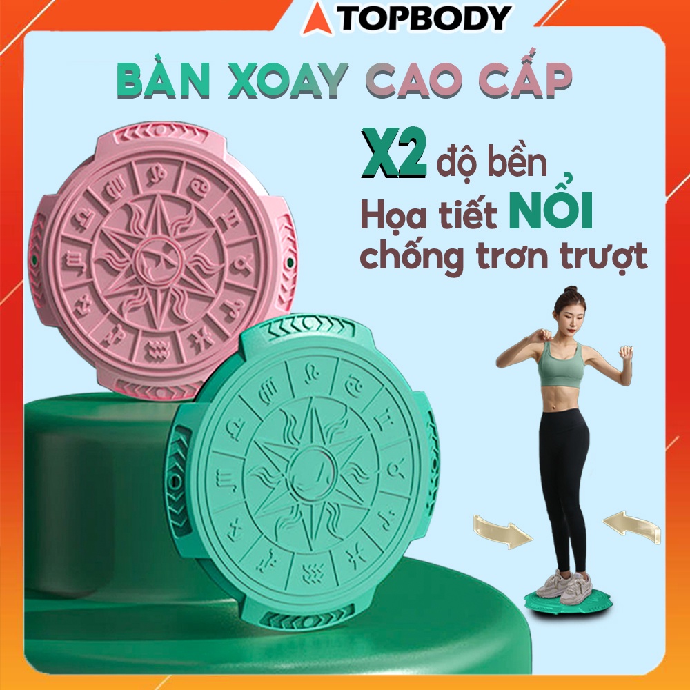 Bàn Xoay Lắc Tập Bụng, Tập Eo Thon Phiên Bản Nâng Cấp TOPBODY