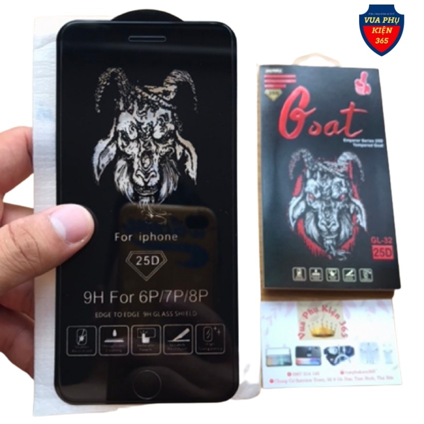 Cường Lực iPhone GOAT KHÔNG VIỀN 25D, Kính Cường Lực iPhone 6s/6sPlus/7/7Plus/8/8Plus/X/Xr/Xs/XsMax/11/11Pro/11ProMax