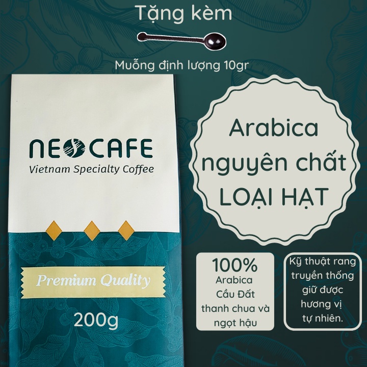 Cà phê Arabica NEOCAFE loại hạt cafe nguyên chất rang mộc nguồn cafe arabica sạch từ Cầu Đất - Gói 200gr
