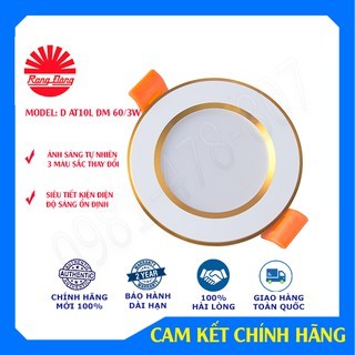 Đèn Led âm trần, đèn dowlight Rạng Đông D AT10L ĐM 60/3W đổi màu 3 chế độ bảo hành 2 năm