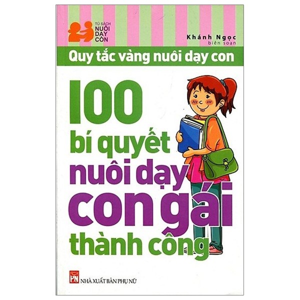 Sách - Combo: 100 Bí Quyết Nuôi Dạy Con Trai Thành Công + 100 Bí Quyết Nuôi Dạy Con Gái Thành Công (2 cuốn)