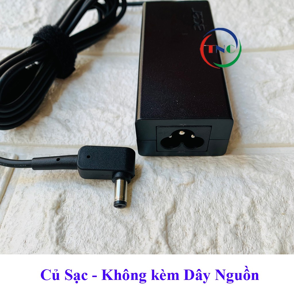 Sạc Laptop Acer 19V 2.37A  chân To ký hiệu Φ5.5*1.7mm - hàng mới