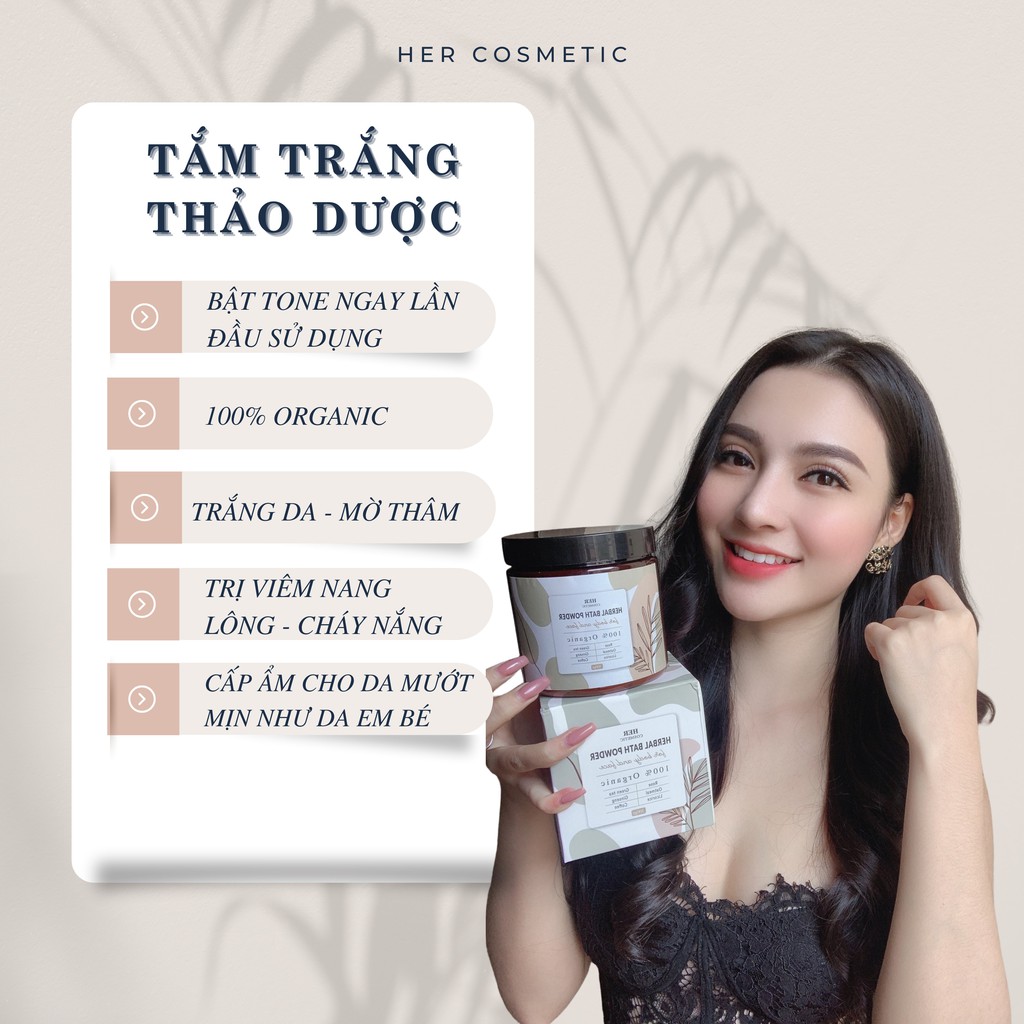 Tắm Trắng Thảo Dược Her Cosmetic, tắm trắng thảo dược thuốc bắc an toàn lành tính 100% thiên nhiên | BigBuy360 - bigbuy360.vn