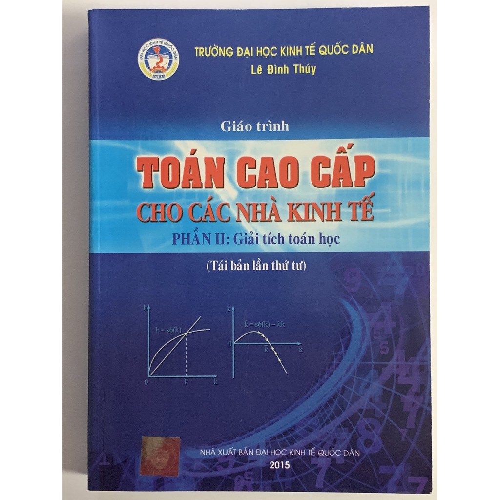 Sách - Giáo Trình Toán Cao Cấp Cho Các Nhà Kinh Tế - Phần II: Giải Tích Toán Học