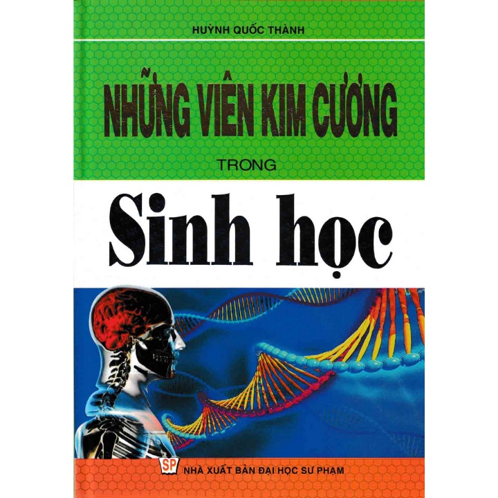 Sách - Những Viên Kim Cương Trong Sinh Học (Phiên Bản Mới Nhất)