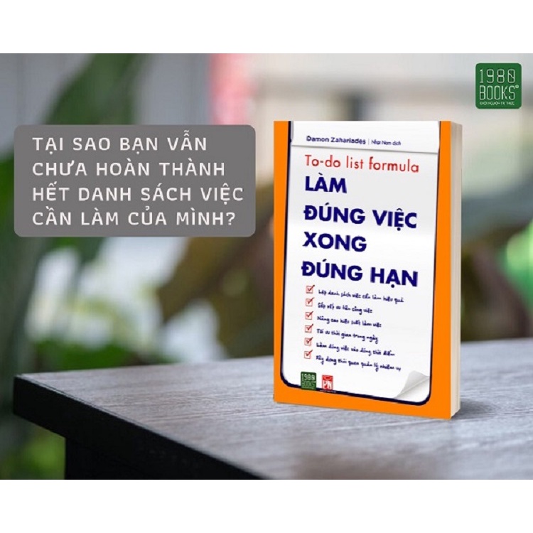 Sách - Làm Đúng Việc Xong Đúng Hạn