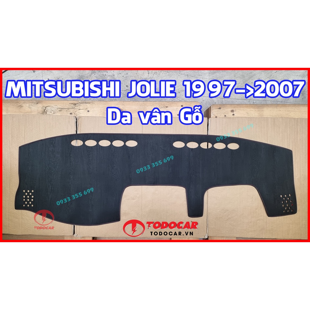 Thảm Taplo MITSUBISHI JOLIE bằng Nhung lông Cừu, Da vân Carbon, Da vân Gỗ 1997 98 99 2000 01 02 2003 2004 2005 2006 2007