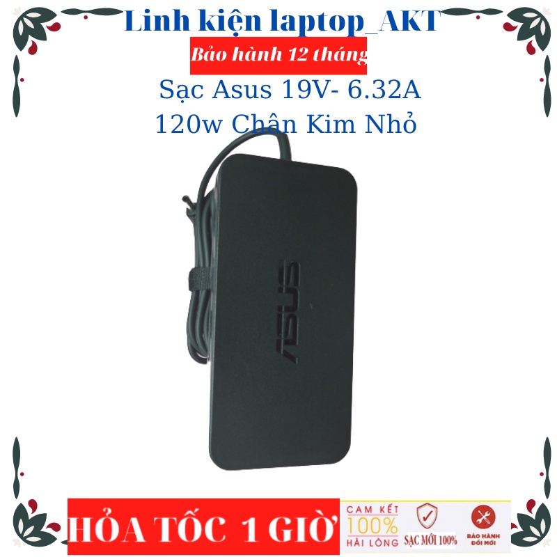 Sạc Asus 19V- 6.32A- 120W Chân Kim Nhỏ 4.5*3.0mm Asus ZenBook Pro UX550V UX550VD UX550VEUX501 UX501JW U500VZ K570U F570Z