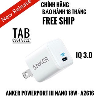 Sạc Anker PowerPort III Nano 18w - A2616 (Bảo Hành 18T)