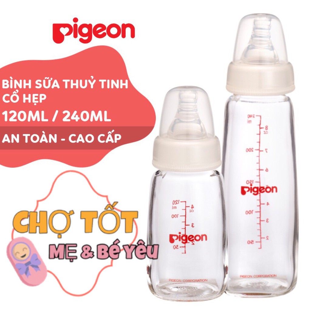 Bình Sữa Thủy Tinh Pigeon Cổ Hẹp 120ml/240ml