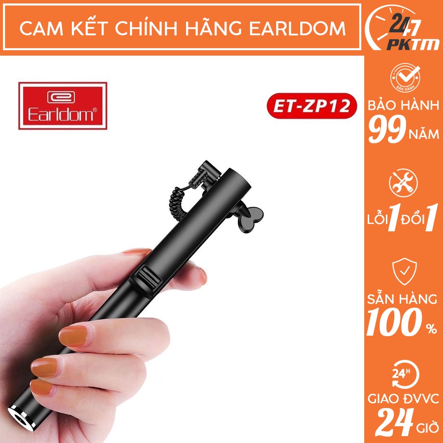 CHÍNH HÃNG EARLDOM Gậy Chụp Ảnh Tự Sướng Earldom ZP-12 dành cho tất cả các dòng điện thoại Phụ Kiện Thông Minh 247 VN