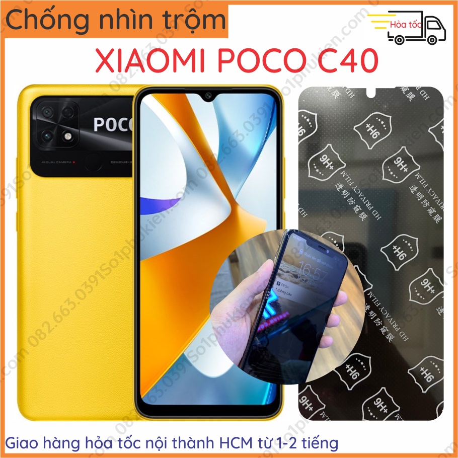 Dán cường lực chống nhìn trộm Xiaomi Poco C40 nano (cường lực dẻo 9H) &amp; PPF (6H, tự phục hồi vết trầy)