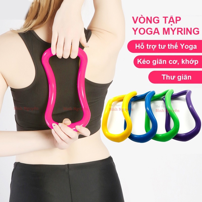 Vòng tập Yoga Myring Pilates hỗ trợ tập Yoga &amp; Massage tại nhà, thư giãn, giảm mỡ săn chắc